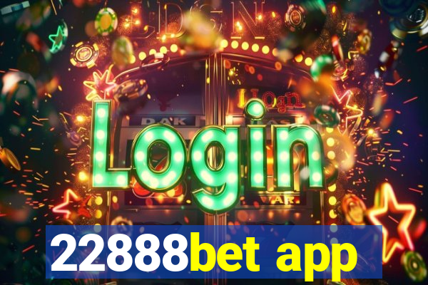 22888bet app